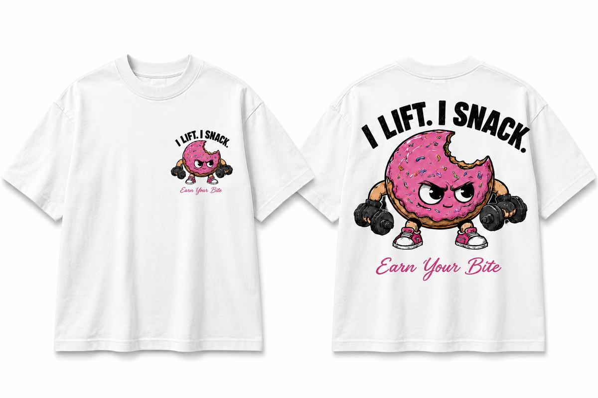 I Lift. I Snack.™️ Oversized “Earn Your Bite Tee” WHITE.